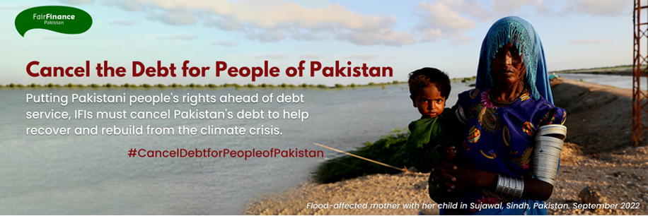 Fair Finance Pakistan – Campaign to “Cancel the Debt for People of Pakistan”